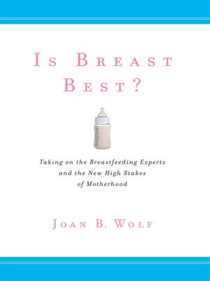 cover image of Is Breast Best?